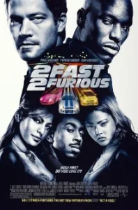 2 Fast 2 Furious (2003) เร็ว…แรงทะลุนรก 2