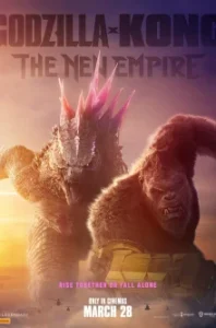 Godzilla x Kong: The New Empire (2024) ก็อดซิลล่า ปะทะ คอง 2 อาณาจักรใหม่