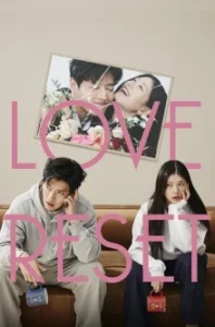 Love Reset (2023) รักรีเซ็ต