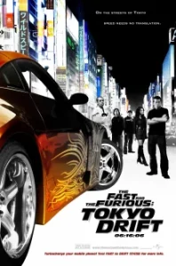 The Fast and the Furious: Tokyo Drift (2006) เร็ว…แรงทะลุนรก ซิ่งแหกพิกัดโตเกียว