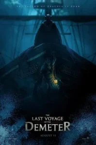 The Last Voyage of the Demeter (2023) การเดินทางครั้งสุดท้ายของดีมีเตอร์