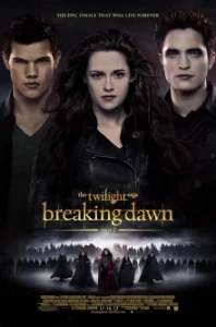 The Twilight Saga: Breaking Dawn – Part 2 (2012) แวมไพร์ ทไวไลท์ 4: เบรคกิ้งดอว์น ภาค 2